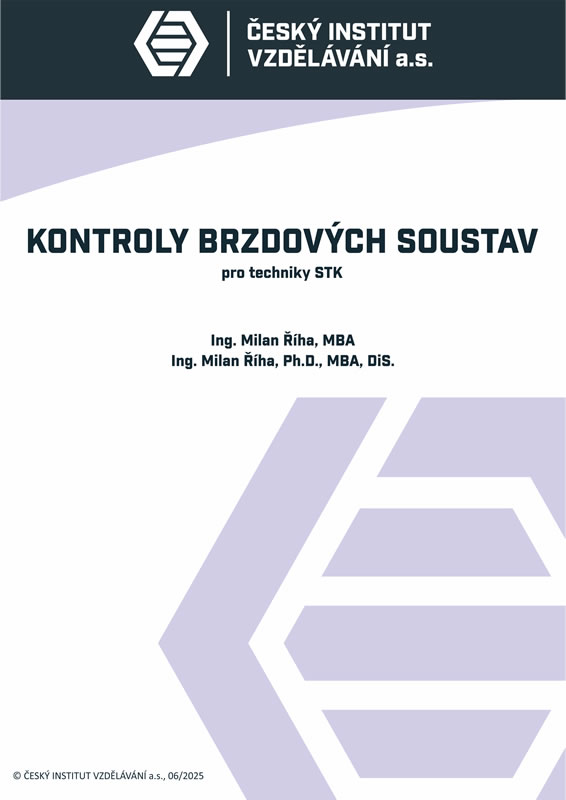 Kontroly brzdových soustav pro techniky STK