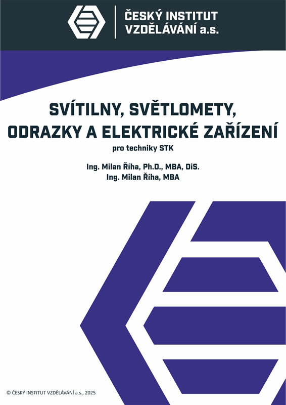 Svítilny, světlomety, odrazky a elektrické zařízení pro techniky STK